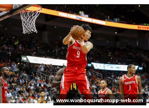 万博全站周琦飞扬NBA舞台：华丽扣篮的中国巨人